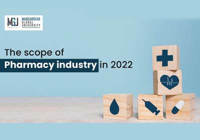 Scope of Pharmacy Industry in 2022