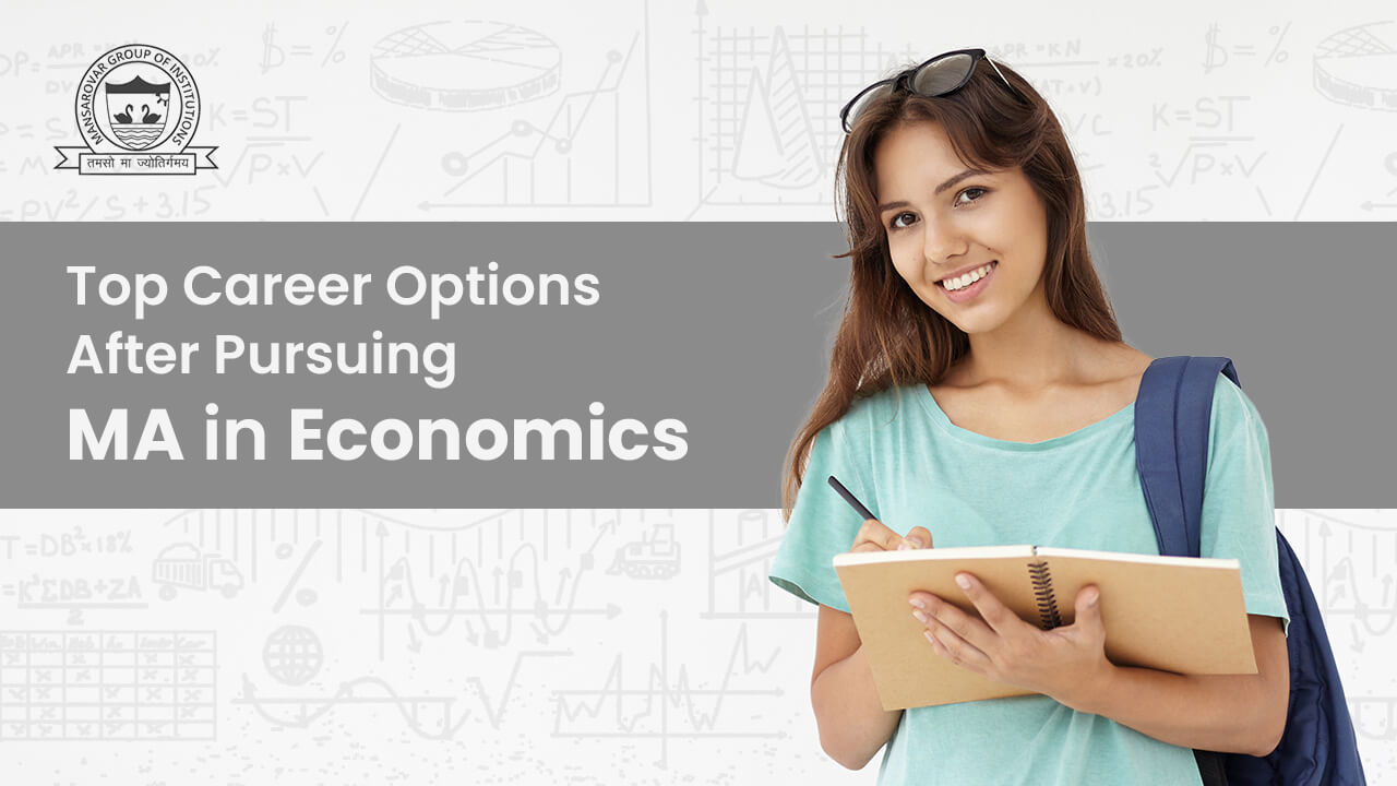 Top career options after pursuing MA in Economic